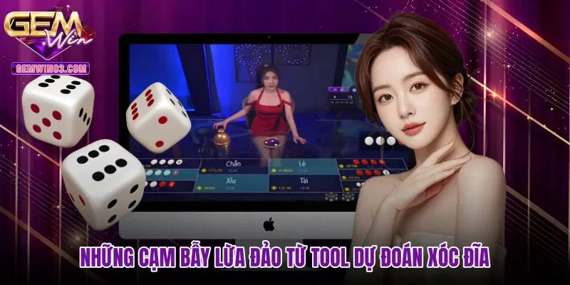nhung-cam-bay-lua-dao-tu-tool-du-doan-xoc-dia Những cạm bẫy lừa đảo từ tool dự đoán xóc đĩa
