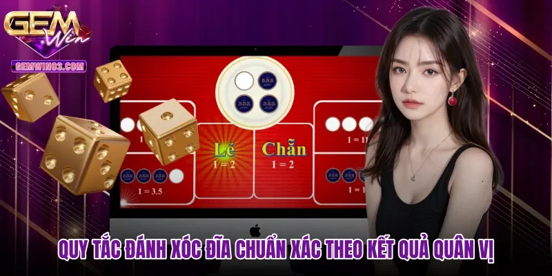 quy-tac-danh-xoc-dia-chuan-xac-theo-ket-qua-quan-vi Quy tắc đánh xóc đĩa chuẩn xác theo kết quả quân vị