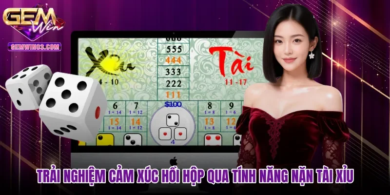 trai-nghiem-cam-xuc-hoi-hop-qua-tinh-nang-nan-tai-xiu Trải nghiệm cảm xúc hồi hộp qua tính năng nặn tài xỉu